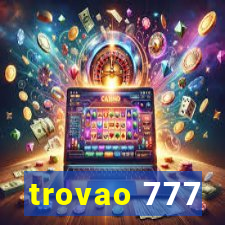 trovao 777